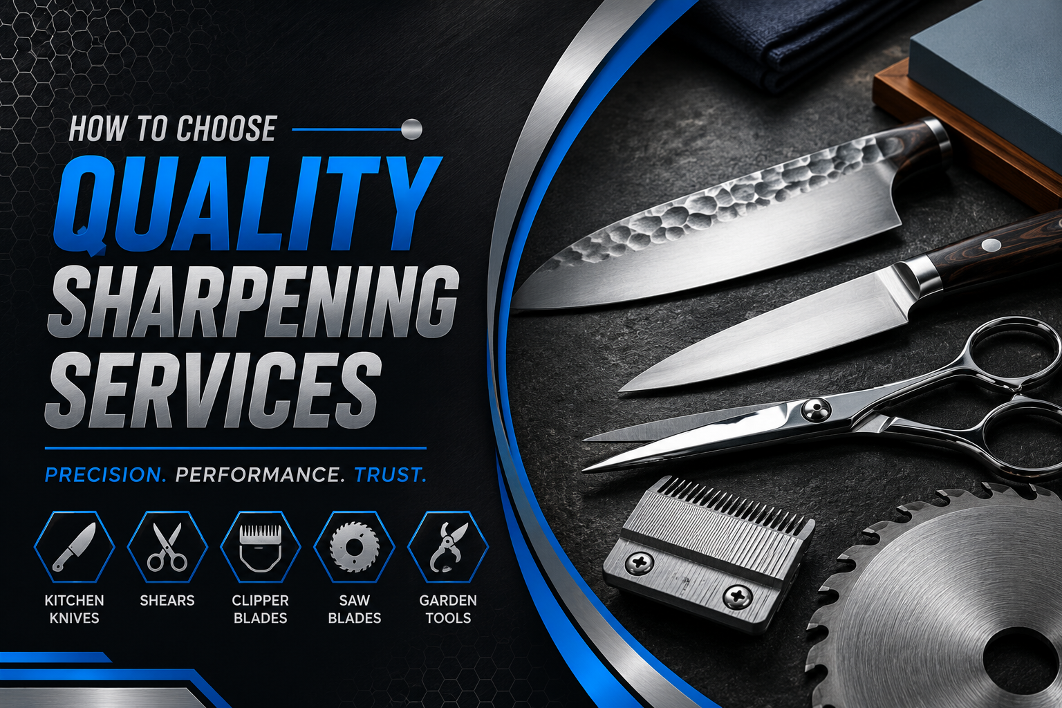How to choose quality sharpening services in Virginia for knives, shears, clipper blades and other cutting tools